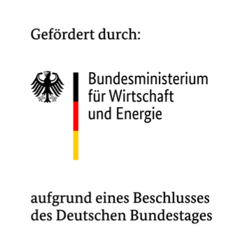 Gefördert durch: Bundesministerium für Wirtschaft und Energie, aufgrund eines Beschlusses des Deutschen Bundestages